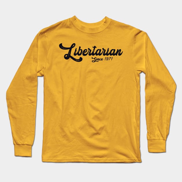 Libertarian Party Long Sleeve T-Shirt by The Libertarian Frontier 